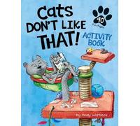 Andy Wortlock Cats Don't Like That Activity Book (Tascabile)