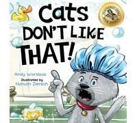 Andy Wortlock Cats Don't Like That (Copertina rigida) Cats Don't Like