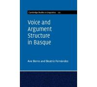 Ane Berro Beatriz Fernán Voice and Argument Structure in Bas (Copertina rigida)