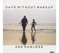 Ane Ramlose Days Without Makeup (CD) Album