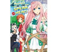 Aneko Yusagi Ne The Reprise of the Spear Hero Volume 06: The Manga C (Tascabile)