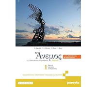 Anemos. Letteratura e cultura greca. Con laboratorio di traduzione. Per le Scuole superiori. Con e-book. Con espansione online. Dalle origini a Erodoto (Vol. 1)