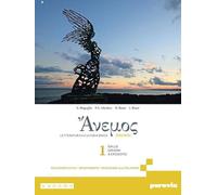 Anemos. Letteratura e cultura greca. Per le Scuole superiori. Con e-book. Con espansione online. Dalle origini a Erodoto (Vol. 1)