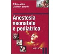 Anestesia neonatale e pediatrica