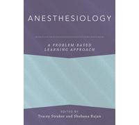 Anesthesiology: A Problem-Based Learning Approach (Copertina rigida)