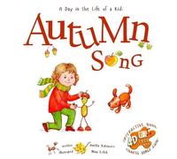 Anetta Kotowicz Autumn Song (Copertina rigida) Day in the Life of a Kid
