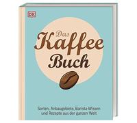 Anette Moldvaer Das Kaffee-Buch: Sorten, Anbaugebiete, Barist (Copertina rigida)