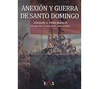 Anexión y guerra de Santo Domingo