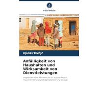 Anfälligkeit von Haushalten und Wirksamkeit von Dienstleistungen: angeboten vom Ministerium für soziale Aktion, Frauenförderung und Alphabetisierung in Togo