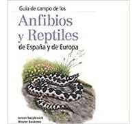 Anfibios y reptiles de España y de Europa