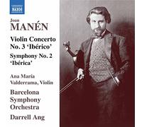Joan Manen Joan Manén: Violin Concerto No. 3 'Ibérico'/Symphony No. 2... (CD)