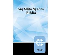 Ang Salita Ng Dios Biblia / Holy Bible: Tagalog New Contemporary Version