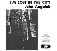 John Angaiak I'm Lost in the City (CD) Album