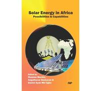 Angathevar Baskaran Mammo Muchie Daniel Ayuk Mbi Solar Energy In Af (Tascabile)