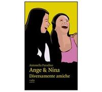 Ange & Nina. Diversamente amiche