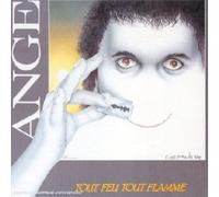 Ange - "Tout Feu, Tout Flamme"
