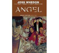 Angel 2: Legacy Edition: Volume 2