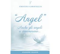Angel - Anche gli Angeli si innamorano