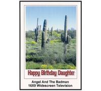 Angel and the badman Widescreen TV: Greeting Card Happy Birthday Daughter