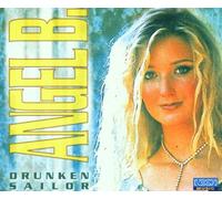 Angel B. - Drunken Sailor