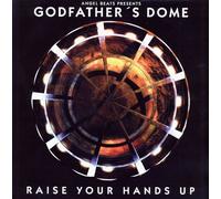 Angel Beats Pr.Godfathers Dome - Raise your hands up (Hands Up, 2002) / Vinyl Maxi Single [Vinyl 12'']