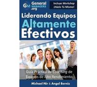 Angel Berniz Michael Nir Coaching y Liderazgo (Tascabile) Leadership