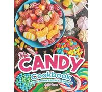 Angel Burns The Candy Cookbook (Tascabile)