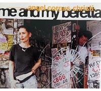 Angel Corpus Christi - Me & My Beretta