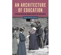 Angel David Nieves An Architecture of Education (Copertina rigida)