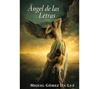 ÁNGEL DE LAS LETRAS