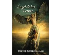 ÁNGEL DE LAS LETRAS