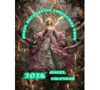 Angel Decorating Christmas Tree: 2026 Angel Calendar
