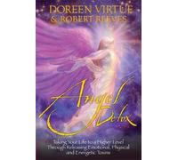 [Angel Detox: Taking Your Life to a Higher Level Through Releasing Emotional, Physical and Energetic Toxins] [By: Virtue PhD, Doreen] [January, 2014]