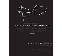Angel Esteva Loyola Ingeniero Arquitecto José Luis Hernández Mendoza (Tascabile)