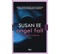 Angel Fall. L'angelo caduto