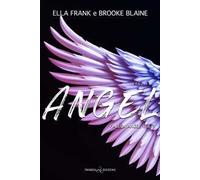 Angel. Fallen Angel. Ediz.italiana. Vol. 3