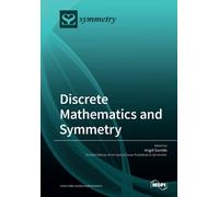 Angel Garrido Discrete Mathematics and Symmetry (Tascabile)