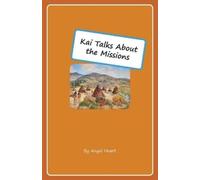 Angel Heart Kai Talks About the Missions (Tascabile) Lisjan