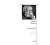 Angel Hill - Longley Michael
