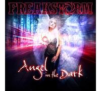 Freakstorm Angel in the Dark (CD) Album