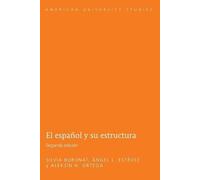 Angel L Estevez Aleksin H. Ortega Silvia Bur El Espanol y Su Estruc (Tascabile)