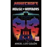 Angel Luis Colon Minecraft House of Horrors Novel (Tascabile)