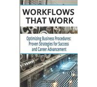 Angel Marqués Workflows That Work (Tascabile) Workplace Mastery