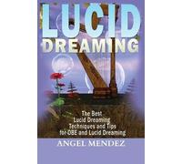 Angel Mendez Lucid Dreaming (Tascabile)