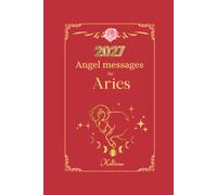 Angel messages for Pisces 2027: Daily messages from your angels