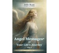 Angel Messages®: for Your Life's Journey Vol.2