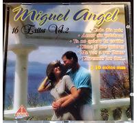 Angel, Miguel - 16 Exitos: Volume 2