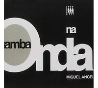 Angel, Miguel - Samba Na Onda: Limited