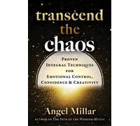 Angel Millar Transcend the Chaos (Tascabile)