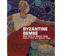Angel ‘Monxo’ Lopez Byzantine Bembe (Copertina rigida)